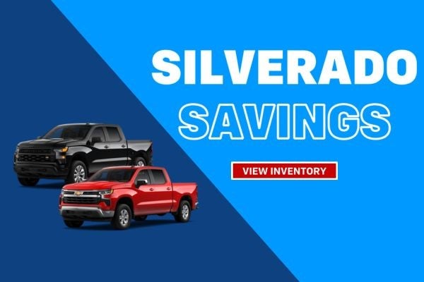 Silverado Savings!