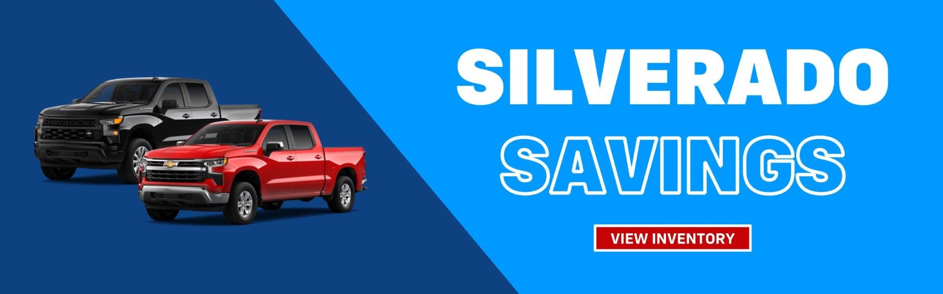 Silverado Savings!
